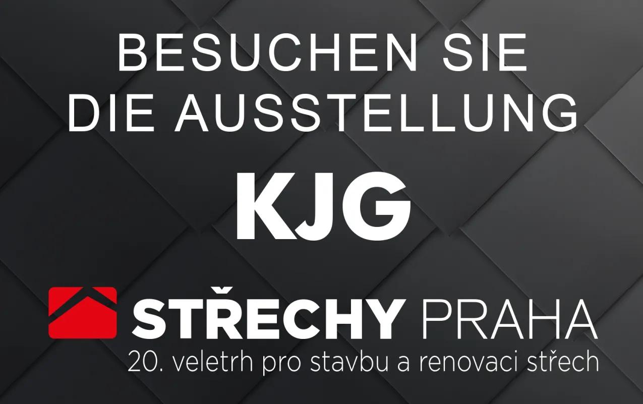 Einladung in den KJG Messestand auf der Fachmesse der Dachbranche in 2018 in Prag
